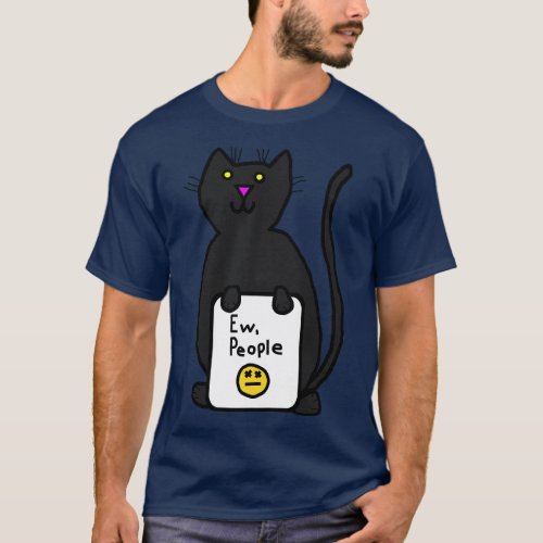 Cat Says Ew People T_Shirt