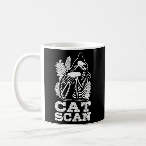 Cat Scan Radiology Technician Coffee Mug