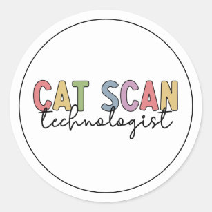 CAT Scan Technologist CT Tech Radiology Gifts Classic Round Sticker