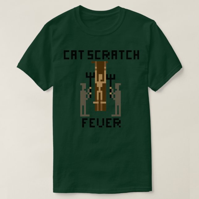 Cat Scratch Fever T-Shirt (Design Front)
