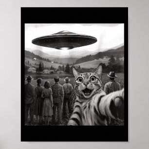 Cat Selfie People Watching An Alien Funny Cat For  Poster
