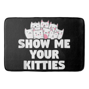 Cat Show Me Your Kitties Bath Mat