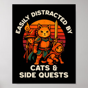 Cat Side Quest Funny Cats Tabletop Gamer Nerd Men Poster