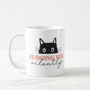 Cat Silently Judging You Coffee Mug