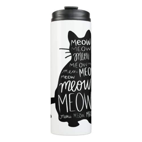 Cat Silhouette Meow Thermal Tumbler