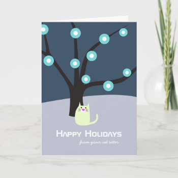 Cat Sitter's Holiday Card by PetProDesigns at Zazzle