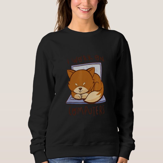 Cat Sitting On Computer I Work On Computer Sweatshirt (Front)