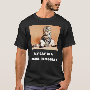 Cat Social Democrat Political Humor Witty T-Shirt