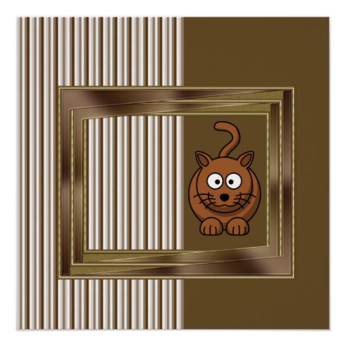 Cat Stripe Brown Poster