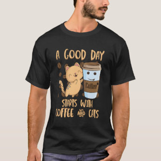Cat T Shirt Coffee Tee A Good Day Starts With Coff