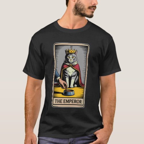 Cat Tarot Card The Emperor Cat Food Bowl Lover Fun T-Shirt