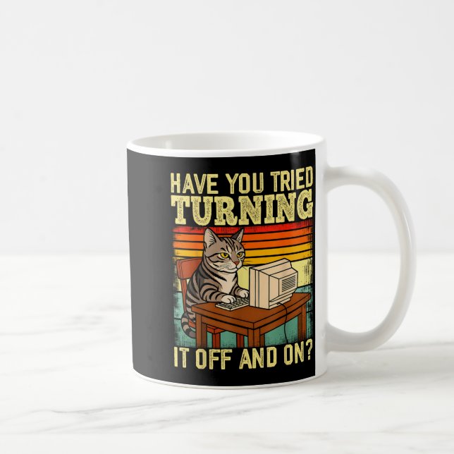 Cat Tech Engineer Suprt Humor Tech Computer It Guy Coffee Mug (Right)