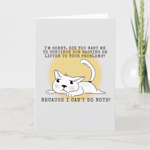 Cat Tough Love Greeting Card