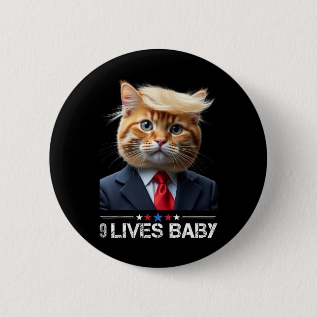 Cat Trump 9 Lives Ba1funny Trump Meme  Button (Front)