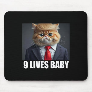 Cat Trump 9 Lives Ba2 Funny Trump Meme Mouse Pad