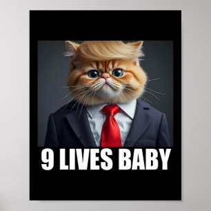 Cat Trump 9 Lives Ba2 Funny Trump Meme Poster