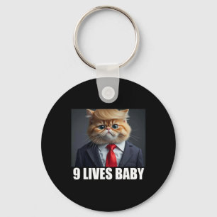 Cat Trump 9 Lives Baby Funny Cat Lover Gifts For M Keychain