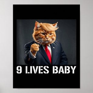 Cat Trump 9 Lives Baby Funny Cat With Trump Hair  Poster