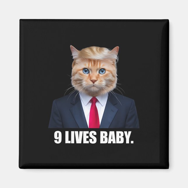 Cat Trump 9 Lives Baby Trump 2024 Win Victory Winn Magnet (Front)