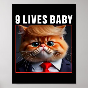 Cat Trump 9 Lives By Funny Vote For Trump Cats 202 Poster