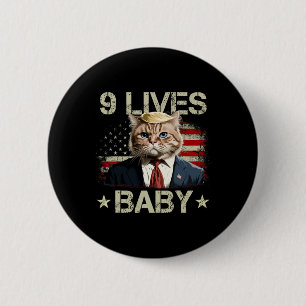 Cat Trump 9 Lives By Trump 2024 Win Victory Winner Button