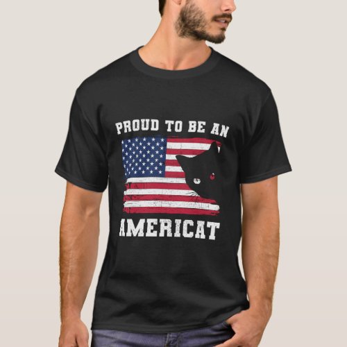 Cat Us Flag Proud To Be An Americat Patriotic Fort T_Shirt