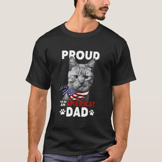 Cat Us Flag Proud To Be An Americat T-Shirt (Front)
