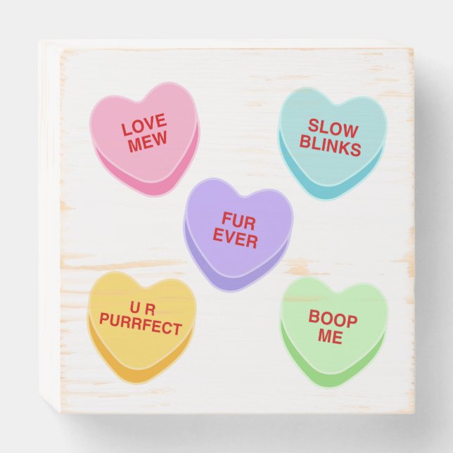 Cat Valentine Candy Hearts Wood Box Sign (Front Horizontal)