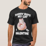 Cat  Valentine&#39;s Day Cat Owner  2 T-Shirt