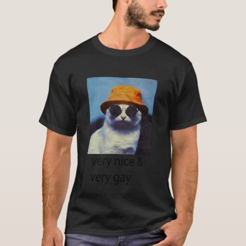 Cat Very Nice Very Gay T-Shirt