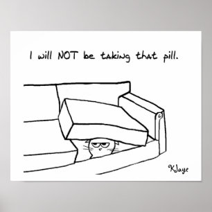 Cat vs Pill - Poster for Vet or Doctor's Office