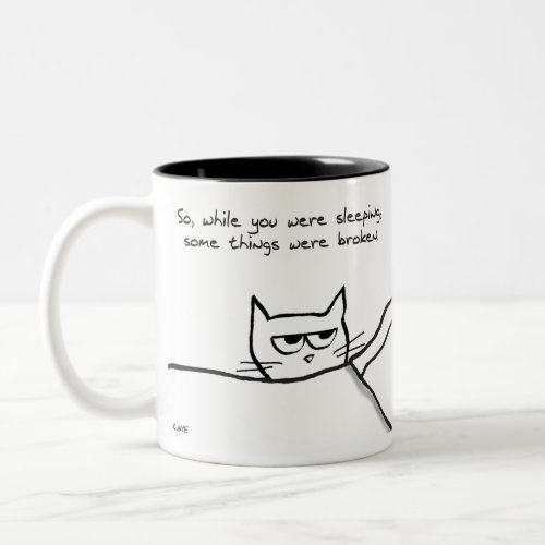 Cat Wake Up Call _ Funny Cat GIft for Cat Lovers Two_Tone Coffee Mug