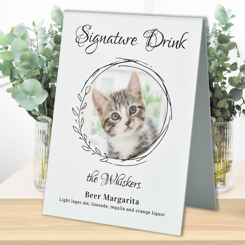 Cat Wedding Signature Drinks Pet Photo Bar  Table Tent Sign