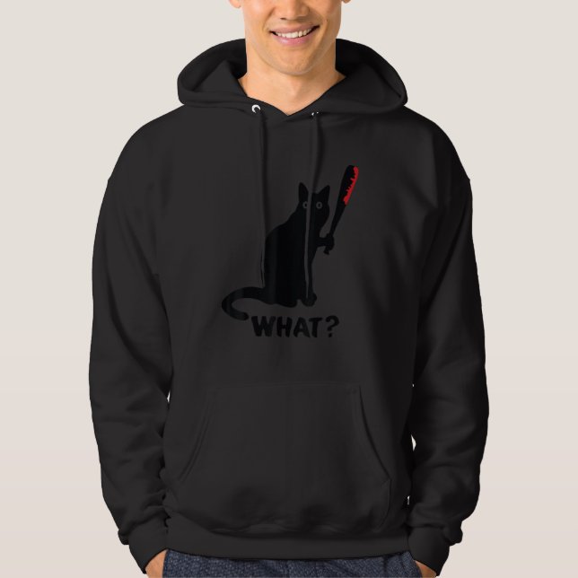 Cat What  Black Cat Murderous Cat With baseball ba Hoodie (Front)