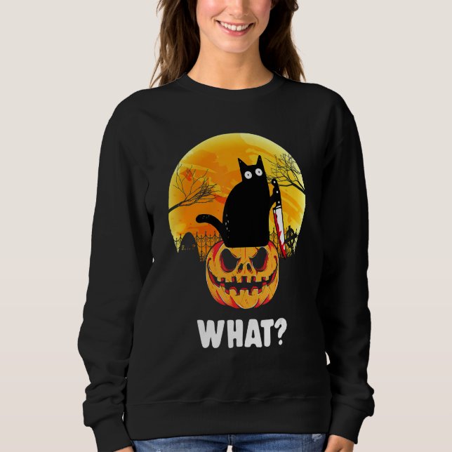 Cat What  Black Cat Murderous Cat With Knife Sweatshirt (Front)