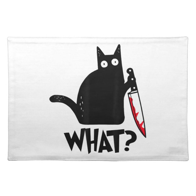 Cat What_ Funny Black Cat  Cloth Placemat (Front)