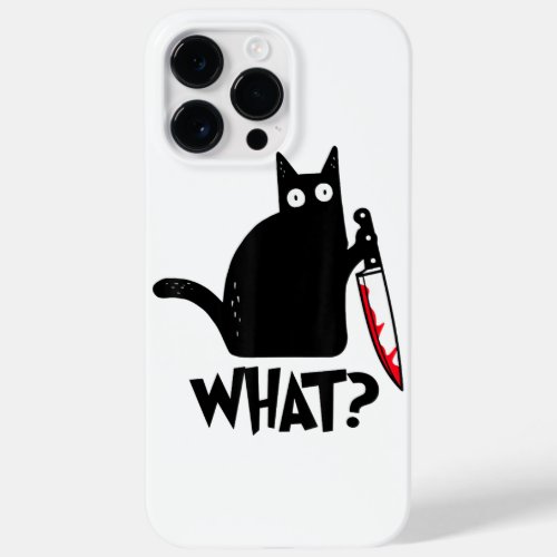 Cat What Funny Black Cat Shirt Murderous Cat With  Case_Mate iPhone 14 Pro Max Case