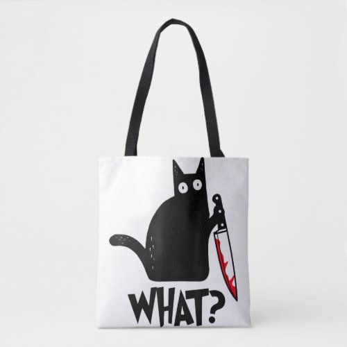 Cat What Funny Black Cat Shirt Murderous Cat With  Tote Bag