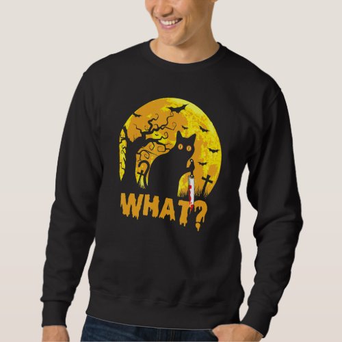 Cat What Murderous Black Cat With Knife Halloween  Sweatshirt