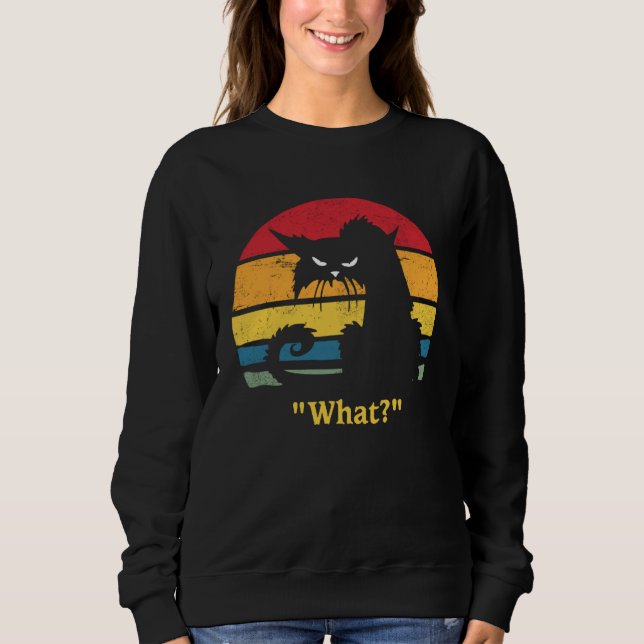 Cat What Sweatshirt (Front)
