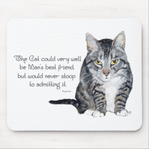 Cat Wisdom - and Friendship Mouse Pad
