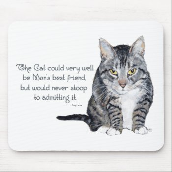 Cat Wisdom - And Friendship Mouse Pad by MaggieRossCats at Zazzle