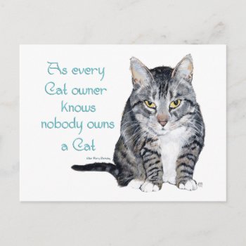 Cat Wisdom - As Every Cat Owner Knows Postcard by MaggieRossCats at Zazzle