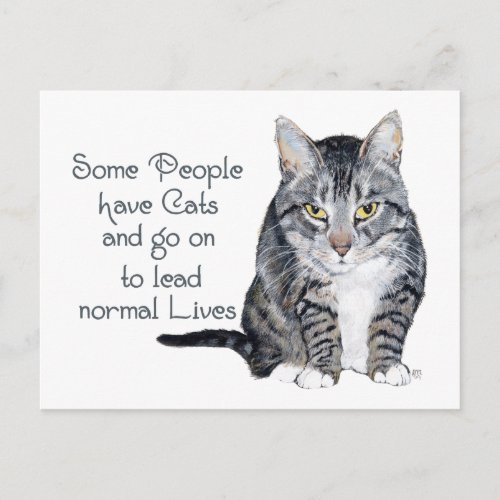 Cat Wisdom _ Some people have Cats Postcard