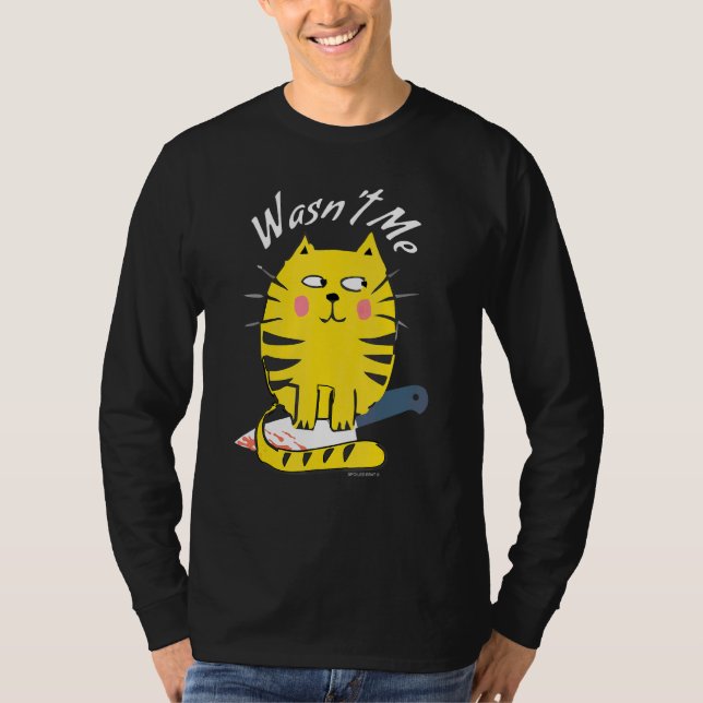 Cat With Knife It Wasn't Me Funny Hilarious Cat T-Shirt (Front)