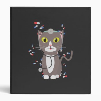 Cat With Medical Equipment 3 Ring Binder by i_love_cotton at Zazzle