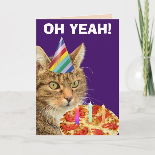 CAT WITH PIZZA FUNNY BIRTHDAY GREETING CARDS