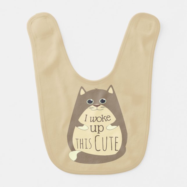 Cat Woke up This Cute Funny Slogan Baby Bib (Front)