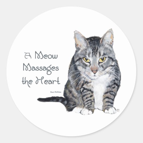 Cat Words of Wisdom _ Meow Classic Round Sticker