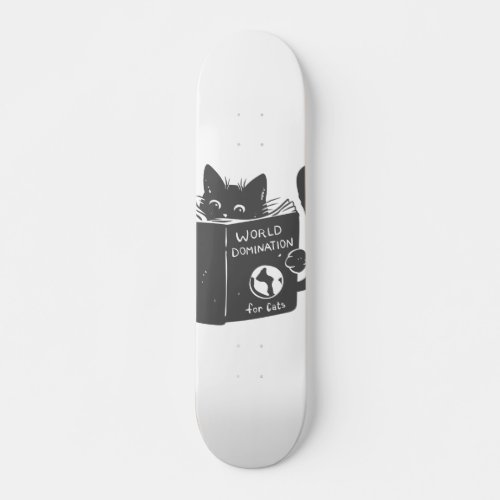 Cat world domination for cats _ Choose back color Skateboard